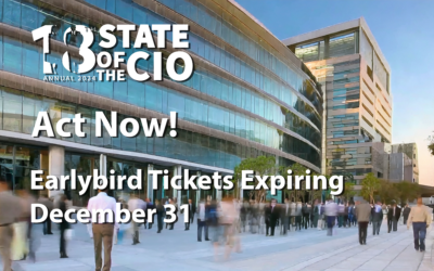 Act Now: Earlybird Tickets for The State of the CIO LIVE! Ending December 31, 2023