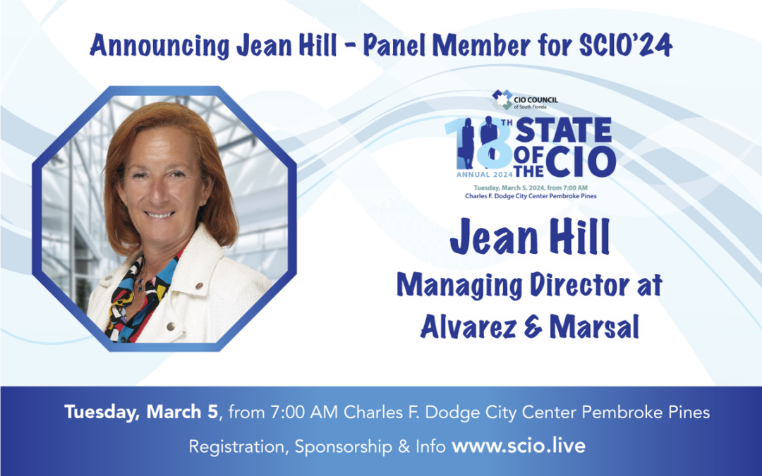 Announcing Jean Hill Panel Member for The State of The CIO LIVE! – A Transformative Technology Leader, and Strategist